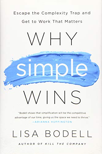 Lisa Bodell Book Why Simple Wins